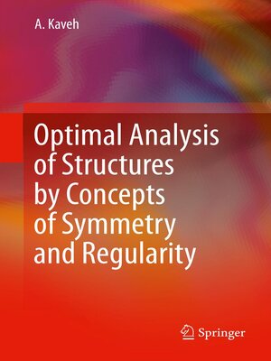 cover image of Optimal Analysis of Structures by Concepts of Symmetry and Regularity